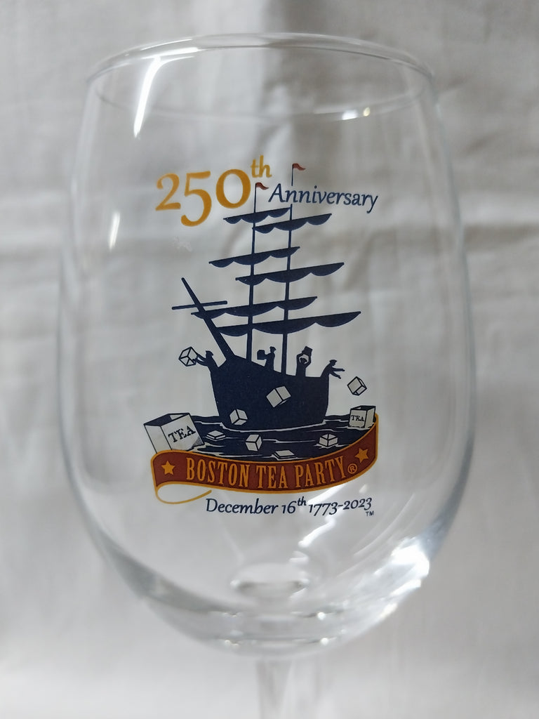 250th Anniversary Wine Glass  Boston Tea Party Museum Gift Shop