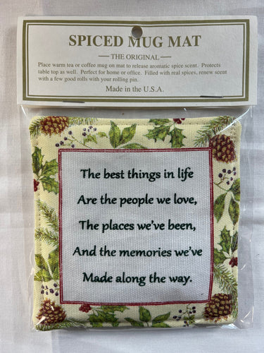 The Best Things in Life Spiced Mug Mat