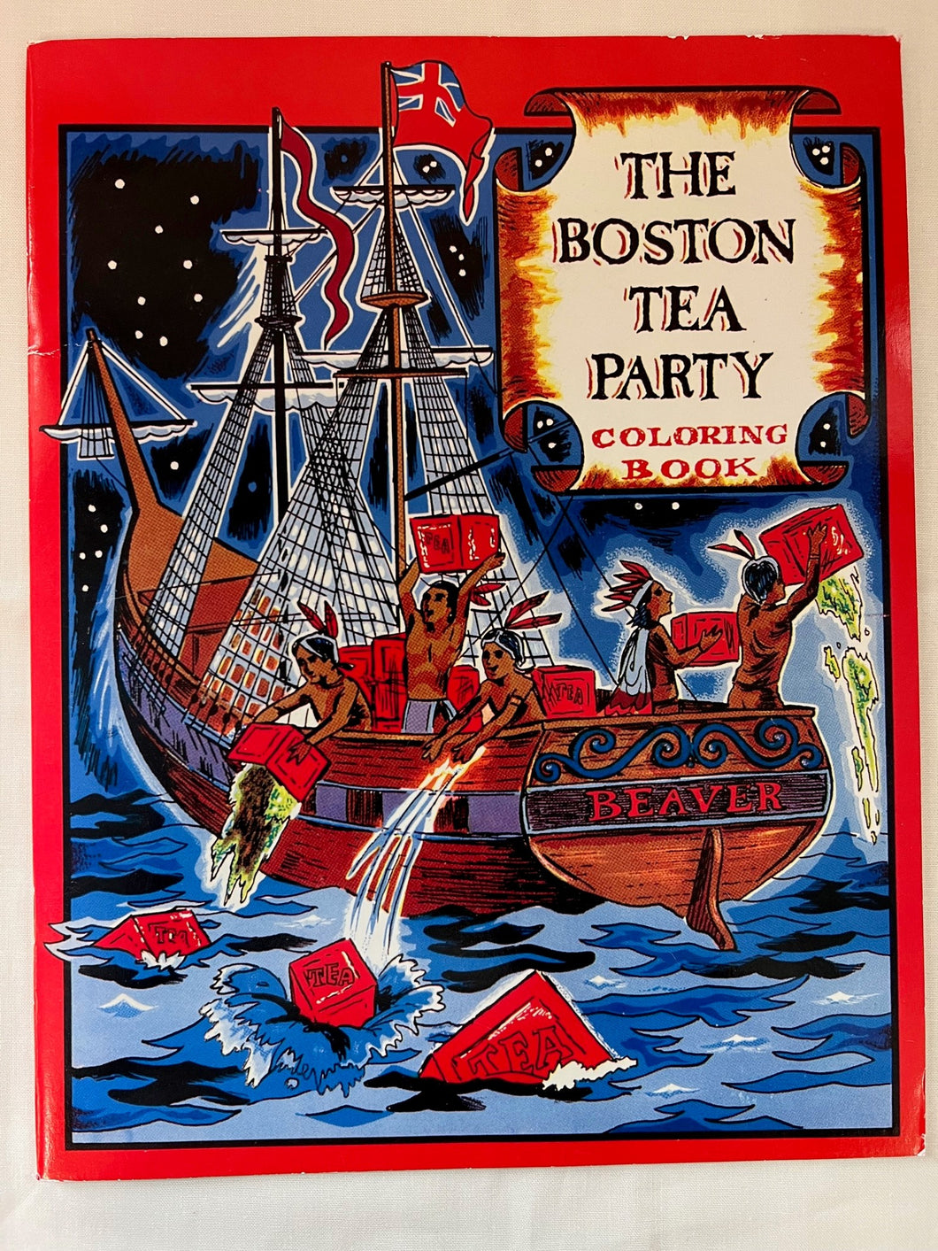 The Boston Tea Party Coloring Book